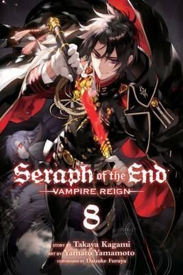 Seraph of the End: Vampire Reign 8 - Volume 8