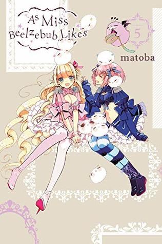 As Miss Beelzebub Likes 5 - Volume 5