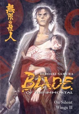 Blade of the Immortal 5 - On silent wings II