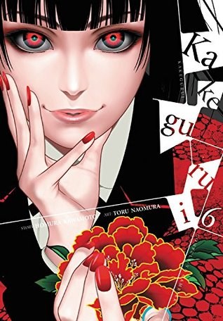 Kakegurui - Compulsive Gambler 6 - Volume 6