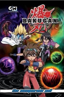 Bakugan, Battle Brawlers 2 - masquerade 