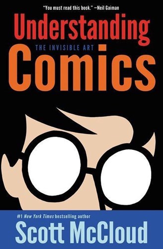 Scott McCloud  - Understanding Comics - The Invisible Art