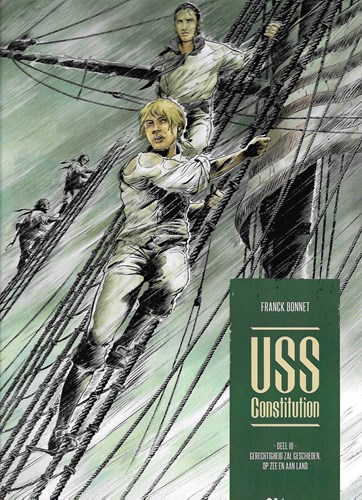 USS Constitution 3 - Gerechtigheid zal geschieden, op zee en aan land