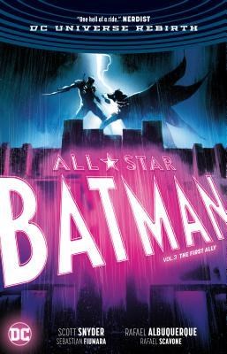 All-Star Batman - Rebirth (DC) 3 - The First Ally