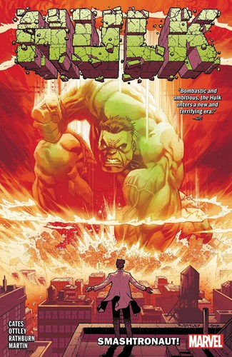 Hulk (by Donny Cates) 1 - Smashtronaut