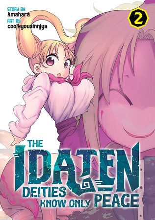 Idaten Deities Know Only Peace, the 2 - Volume 2