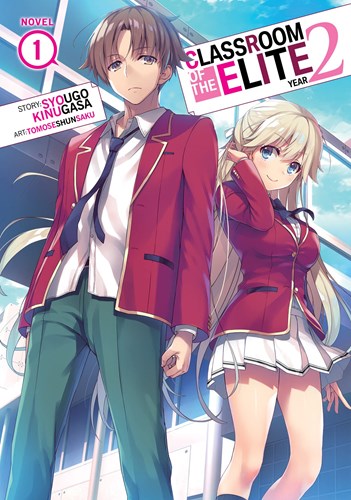 Classroom of the Elite - Year 2 - Light Novel 1 - Year 2 - Novel 1