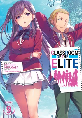 Classroom of the Elite - Light Novel 9 - Novel 9