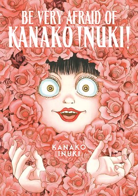 Be Very Afraid of Kanako Inuki!  - Be Very Afraid of Kanako Inuki!