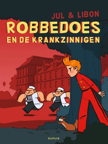 Robbedoes - Door... 22 - En de krankzinnigen