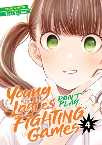 Young Ladies Don't Play Fighting Games 4 - Volume 4