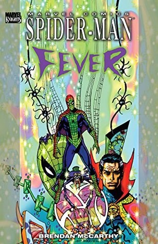 Spider-Man - One-Shots & Mini-Series  - Fever