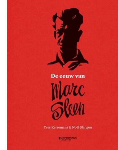 Marc Sleen - Collectie  - De eeuw van Marc Sleen