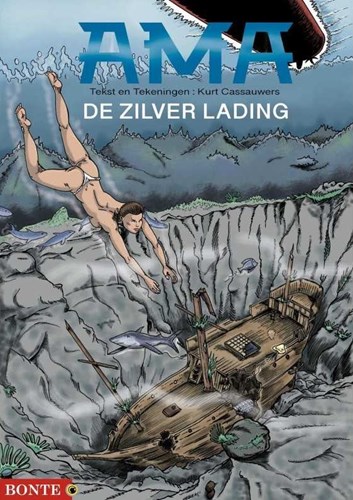 Bonte uitgaven  / Ama 3 - De zilver lading