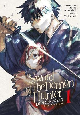 Sword of the Demon Hunter: Kijin Gentosho (Manga) 1 - Volume 1