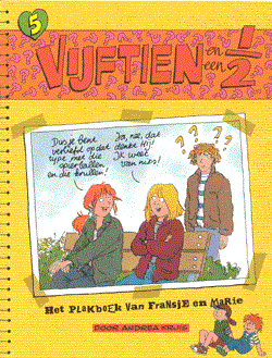 Vijftien en een 1/2 5 - Het plakboek van Fransje en Marie