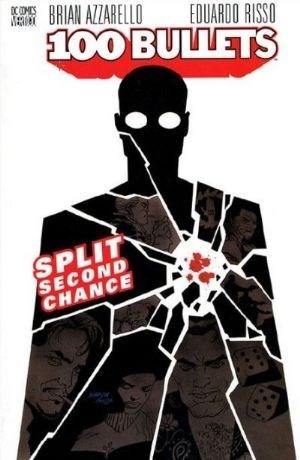 100 Bullets (Vertigo) 2 - Split Second Chance