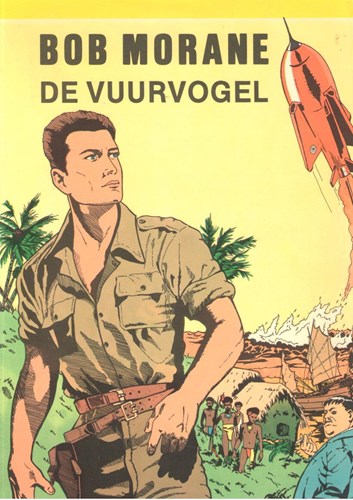 Bob Morane - Illegaal  - De vuurvogel