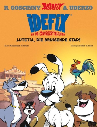 Idefix en de Onverzettelijken 3 - Lutetia, die bruizende stad!