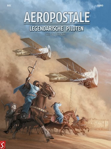 Aeropostale - Legendarische piloten 7 - Cap Juby