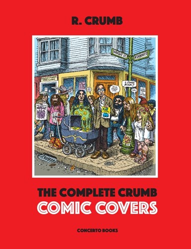 Robert Crumb  - The Complete Crumb Comic Covers