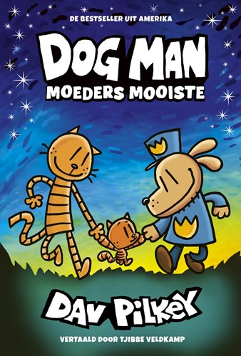 Dog Man (NL) 10 - Moeders mooiste