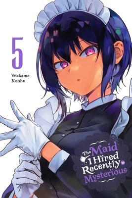 Maid I hired recently is Mysterious, the 5 - Volume 5