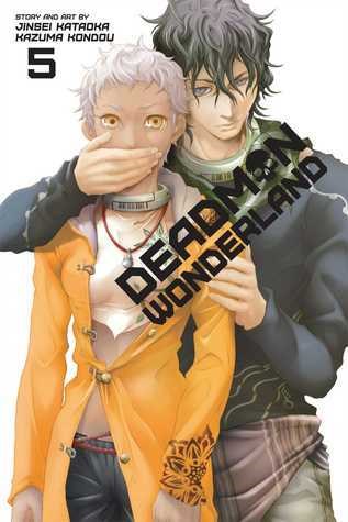 Deadman Wonderland 5 - Volume 5