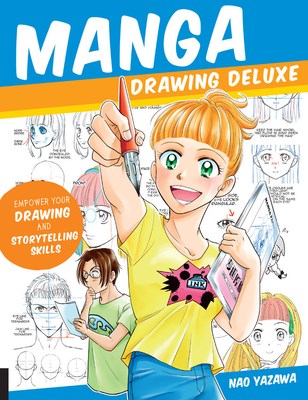 Manga - tekenen  - Manga Drawing Deluxe - Empower Your Drawing and Stoytelling Skills