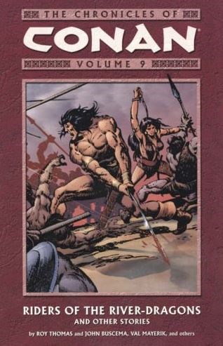 Chronicles of Conan, the 9 - Riders of the River-Dragons