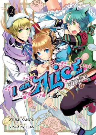 I Am Alice - Body Swap in Wonderland 2 - Volume 2