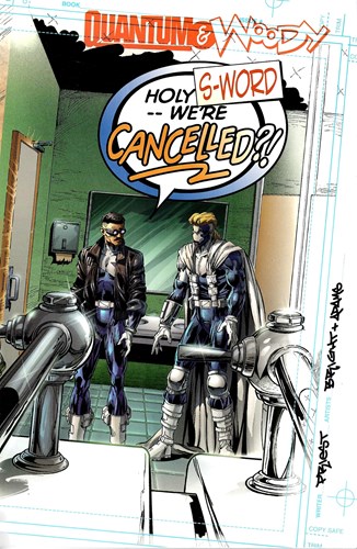 Quantum and Woody 3 - Holy S-Word, We're Cancelled?!