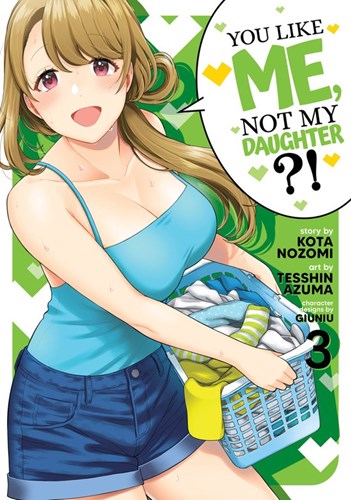 You like me, not my Daughter?! 3 - Volume 3