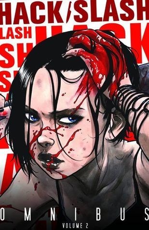 Hack/Slash 2 - Omnibus 2