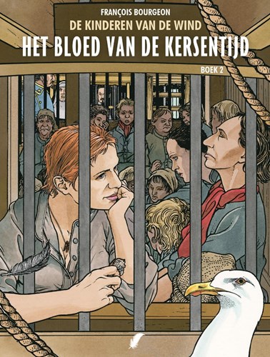 Kinderen van de Wind, de 7 Boek 2 - Het Bloed van de Kersentijd boek 2