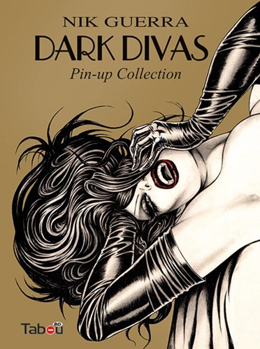 Nik Guerra  - Dark Divas, Pin-up Collection