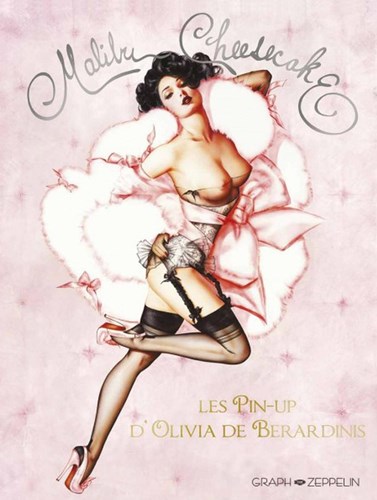 Olivia de Bernardis  - Malibu Cheesecake