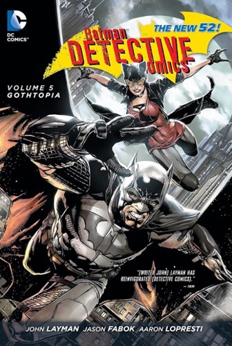 Batman - Detective Comics - New 52 (DC) 5 - Gothtopia
