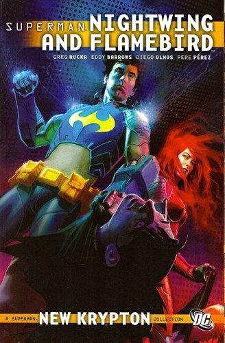 Superman: Nightwing and Flamingbird 1 Vol. - Vol. 1