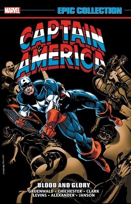 Marvel Epic Collection  / Captain America 18 - Blood and Glory