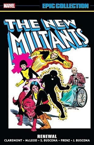 Marvel Epic Collection  / New Mutants 1 - Renewal