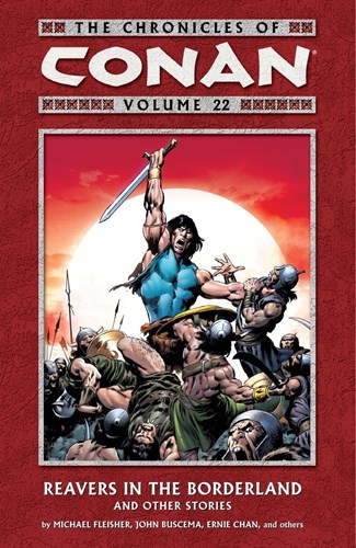 Chronicles of Conan, the 22 - Reavers in the Borderland