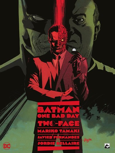 Batman (DDB)  / Batman - One Bad Day (DDB) 2 - One Bad Day: Two-Face