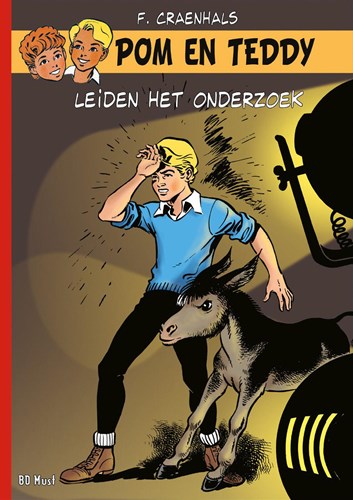 Pom en Teddy - BD Must 10 - Pom en Teddy leiden het onderzoek