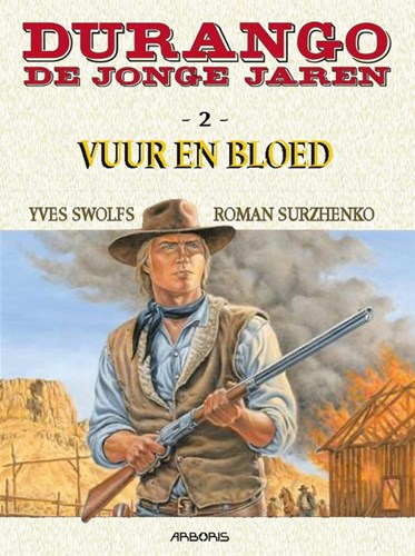 Durango - De jonge jaren 2 - Vuur en Bloed