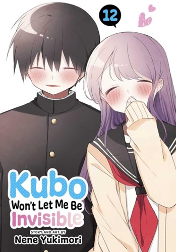 Kubo Won't Let Me Be Invisible 12 - Volume 12