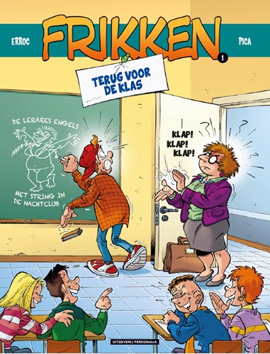 Frikken 1 - Terug voor de klas