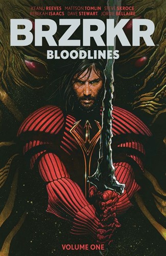 BRZRKR  - Bloodlines - Volume 1