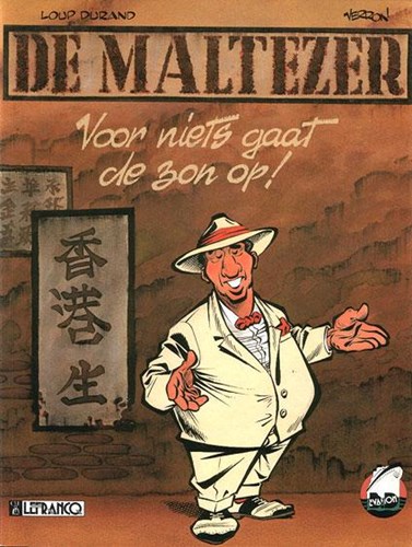 Collectie Avonturenstrips 6 / Maltezer, de 1 - Voor niets gaat de zon op!