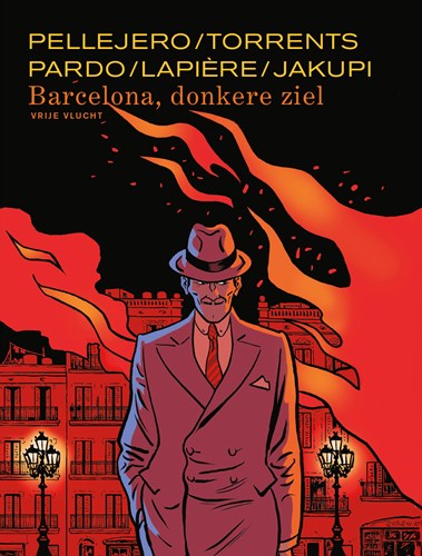 Vrije vlucht Collectie 165 - Barcelona, Donkere Ziel